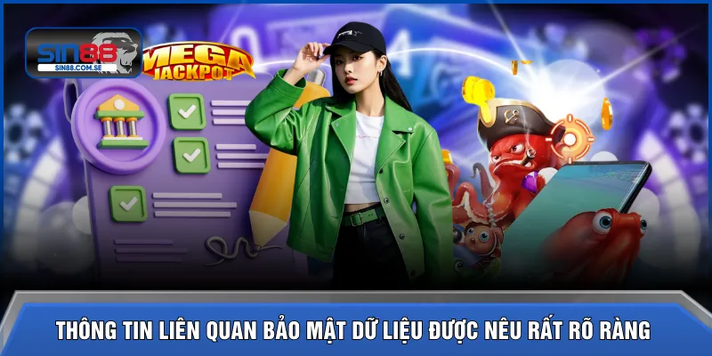 Thông tin liên quan bảo mật dữ liệu được nêu rất rõ ràng